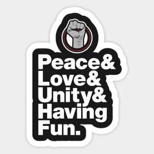 Peace, Love, Unity, & Having Fun: Experimental Jetset Sticker